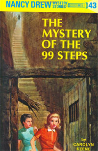 The Mystery of the 99 Steps (Nancy Drew Mystery Stories, No 43)