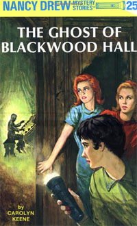 The Ghost of Blackwood Hall (Nancy Drew Mystery Stories, No 25)