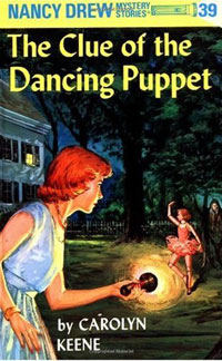 The Clue of the Dancing Puppet (Nancy Drew Mystery Stories, No 39)