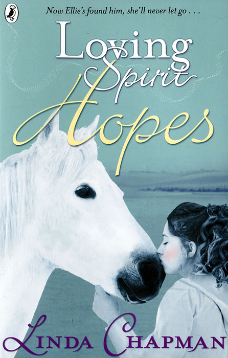 Linda Chapman - «Loving Spirit: Hopes»