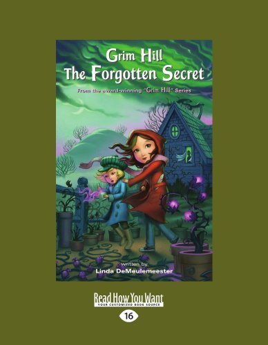 Grim Hill: The Forgotten Secret