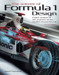 David Tremayne - «The Science of Formula 1 Design: Expert analysis of the anatomy of the modern Grand Prix car»
