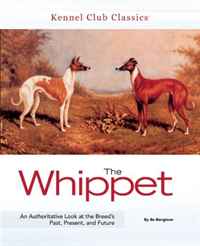 The Whippet (Kennel Club Classics)