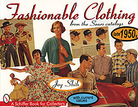 Joy Shih - «Fashionable Clothing from the Sears Catalogs: Late 1950s»