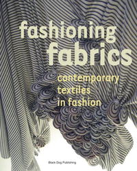 Elyssa Da Cruz - «Fashioning Fabrics: Contemporary Textiles in Fashion»