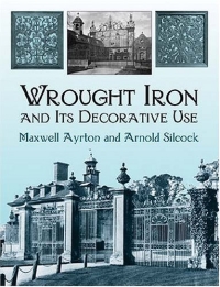 Wrought Iron and Its Decorative Use