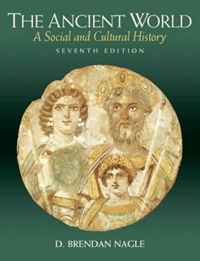 The Ancient World: A Social and Cultural History (7th Edition)