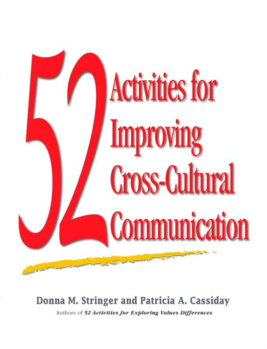 52 Activities for Improving Cross-Cultural Communication: N/A