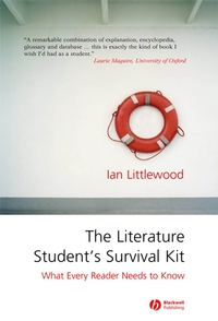 Ian Littlewood - «The Literature Student?s Survival Kit»