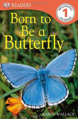 Karen Wallace - «Born to Be a Butterfly»