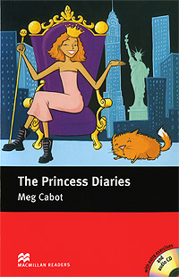 Meg Cabot - «The Princess Diaries: Elementary Level (+ 2 CD-ROM)»