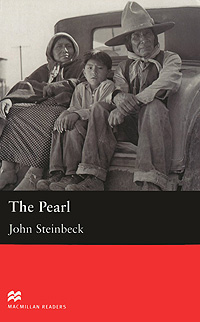John Steinbeck - «The Pearl: Intermediate Level»