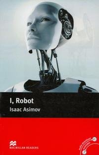 Isaac Asimov - «I, Robot: Pre-intermediate Level»
