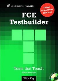FCE Testbuilder with Key (+ 2 CD-ROM)