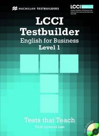 LCCI English for Business: Level 1: Testbuilder (+ CD-ROM)