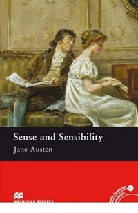 Jane Austen - «Sense and Sensibility: Intermediate Level»