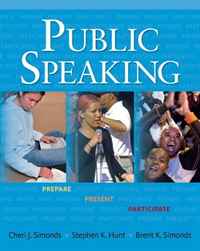 Public Speaking: Prepare, Present, Participate
