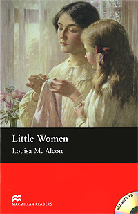 Louisa M. Alcott - «Little Women: Beginner Level (+ CD-ROM)»