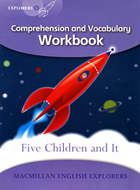 Louis Fidge - «Five Children and It: Comprehension and Vocabulary Workbook: Level 5»