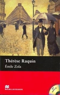Emile Zola - «Therese Raquin: Intermediate Level (+ 3 CD-ROM)»