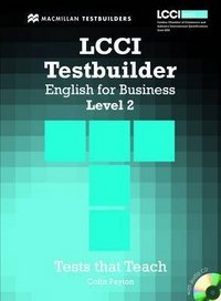 LCCI English for Business: Level 2: Testbuilder (+ CD-ROM)