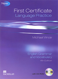 Michael Vince - «First Certificate Language Practice: Without Key: English Grammar and Vocabulary (+ CD-ROM)»