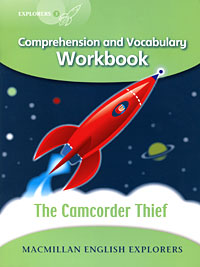 Louis Fidge - «The Camcorder Thief: Comprehension and Vocabulary Workbook: Level 3»