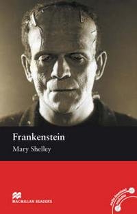 Mary Shelley - «Frankenstein: Elementary Level»