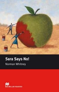 Norman Whitney - «Sara Says No! Starter Level»