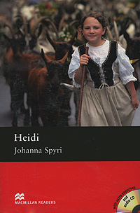Johanna Spyri - «Heidi: Pre-intermediate Level (+ 2 CD-ROM)»