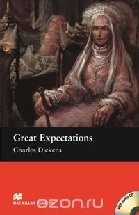 Charles Dickens - «Great Expectations: Upper Level (+ CD)»