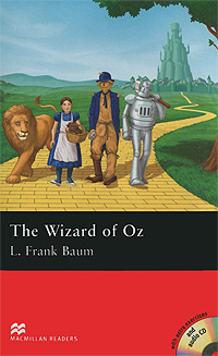 L. Frank Baum - «The Wizard of Oz: Pre-Intermediate Level (+ 2 CD-ROM)»