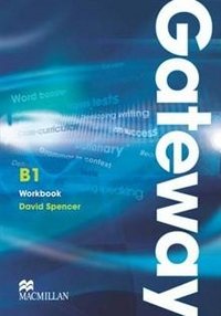 David Spencer - «Gateway B1: Workbook»