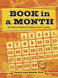 Victoria Lynn Schmidt - «Book in a Month: The Fool-Proof System for Writing a Novel in 30 Days»