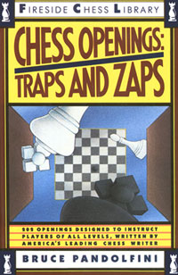 Bruce Pandolfini - «Chess Openings: Traps And Zaps»