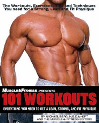 Michael Berg - «101 Workouts: Everything You Need to Get a Lean, Strong and Fit Physique»