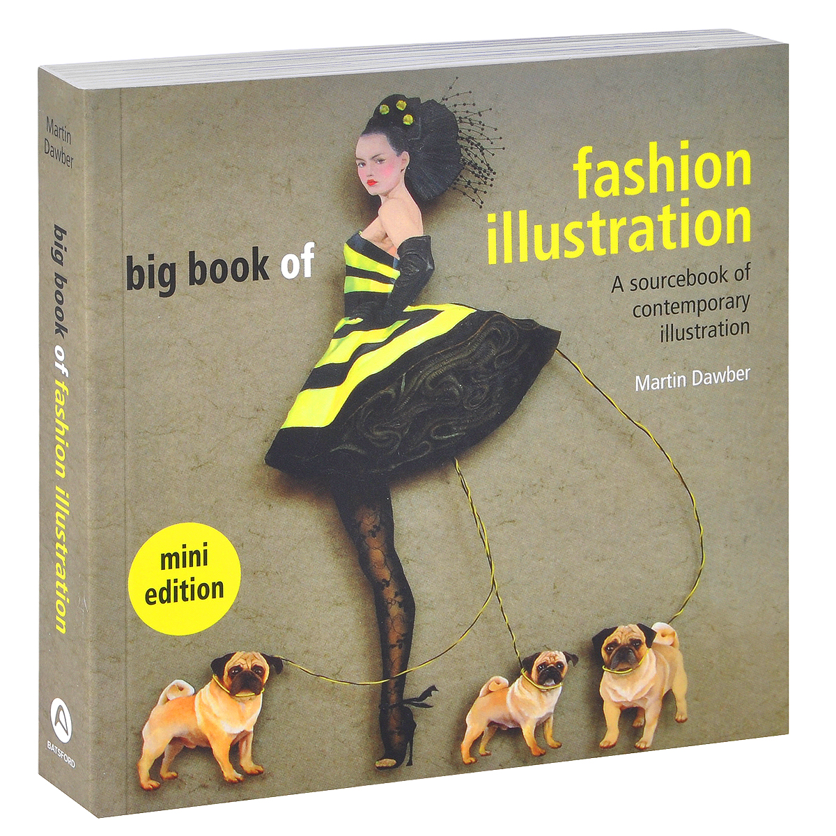 Martin Dawber - «Big Book of Fashion Illustration»