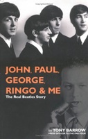 John, Paul, George, Ringo & Me - The Real Beatles Story