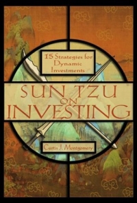 Curtis J. Montgomery - «Sun Tzu on Investing : 15 Strategies for Dynamic Investments»