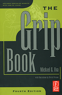 Michael G. Uva - «The Grip Book»
