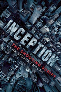 Christopher Nolan - «Inception: The Shooting Script»