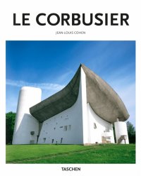 Jean-Louis Cohen - «Le Corbusier»