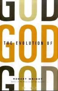 Robert Wright - «The Evolution of God»