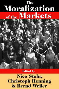  - «The Moralization of the Markets»