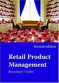  - «Retail Product Management Buying and Merchandising»