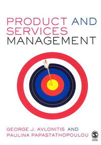 George J Avlonitis, Paulina Papastathopoulou - «Product and Services Management»