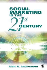  - «Social Marketing in the 21st Century»