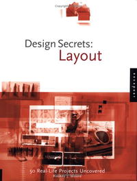  - «Design Secrets: Layout: 50 Real-Life Projects Uncovered (Design Secrets)»
