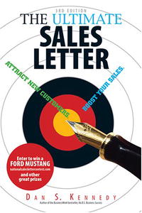The Ultimate Sales Letter: Attract New Customers. Boost Your Sales (Ultimate Sales Letter)