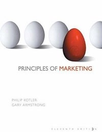 Principles of Marketing (11th Edition) (Principles of Marketing)
